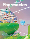 Pharmacies (Architecture in Focus) By Chris Van Uffelen Cover Image