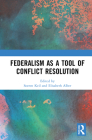 Federalism as a Tool of Conflict Resolution Cover Image