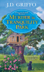 Murder in Tranquility Park (A Ferrara Family Mystery #2) Cover Image