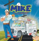 Mike the Lineman By Mike Cameron, Missy DeMille Cover Image