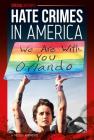 Hate Crimes in America (Special Reports Set 2) By Melissa Abramovitz Cover Image
