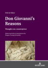 Don Giovanni's Reasons: Thoughts on a Masterpiece Cover Image