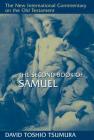 The Second Book of Samuel (New International Commentary on the Old Testament (Nicot)) By David Toshio Tsumura Cover Image