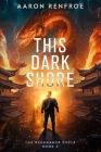 This Dark Shore: The Resonance Cycle: Book 4 [Isekai, LitRPG] Cover Image