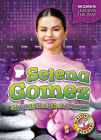 Selena Gomez: Mental Health Advocate By Elizabeth Neuenfeldt Cover Image