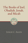The Books of Joel, Obadiah, Jonah, and Micah Cover Image
