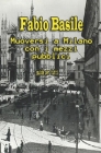 Muoversi a Milano con i mezzi pubblici: guida per tutti By Fabio Basile Cover Image