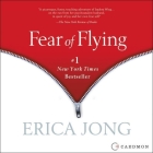 Fear of Flying Lib/E By Erica Jong, Hope Davis (Read by) Cover Image