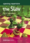 Opening Repertoire - The Slav By Cyrus Lakdawala Cover Image