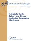 Methods for Insulin Delivery and Glucose Monitoring: Comparative Effectiveness: Comparative Effectiveness Review Number 57 By Agency for Healthcare Resea And Quality, U. S. Department of Heal Human Services Cover Image