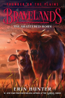 Bravelands: Thunder on the Plains #1: The Shattered Horn By Erin Hunter Cover Image