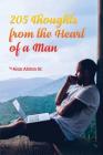 205 Thoughts from the Heart of a Man By Sr. Alston, Alan Cover Image