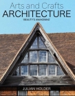 Arts and Crafts Architecture: 'Beauty's Awakening' Cover Image