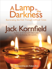 A Lamp in the Darkness: Illuminating the Path Through Difficult Times Cover Image