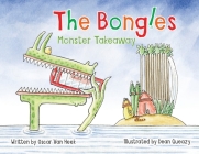 The Bongles - Monster Takeaway Cover Image