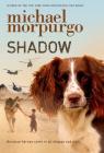 Shadow By Michael Morpurgo Cover Image