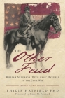 The Other Feud: William Anderson Devil Anse Hatfield in the Civil War By James M. Prichard (Foreword by), Philip Hatfield Cover Image