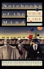 Notebooks of the Mind: Explorations of Thinking, Revised Edition By Vera John-Steiner Cover Image