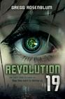 Revolution 19 By Gregg Rosenblum Cover Image