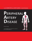 Your Complete and Easy Guide to Understanding Peripheral Artery Disease Cover Image