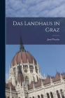 Das Landhaus in Graz Cover Image