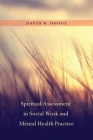 Spiritual Assessment in Social Work and Mental Health Practice Cover Image