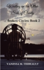 Waiting on the Other Side of Clarity: Broken Circles: Book Two Cover Image