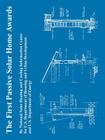 The First Passive Solar Home Awards By U. S. Department of Energy, Et Al Cover Image