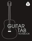Guitar Tab Notebook: Guitar Tablature Notebook Vol.1 By Noir Notebooks Cover Image