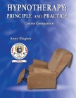 Hypnotherapy: Principle And Practice By Anny Slegten Cover Image