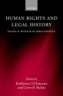 Human Rights and Legal History: Essays in Honour of Brian Simpson Cover Image