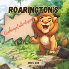 Roarington's Dschungelabenteuer: Kinderbuch (Alter 3-8) Cover Image