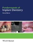Fundamentals of Implant Dentistry By Gerard Byrne Cover Image