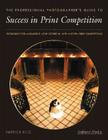 Success in Print Competition for Professional Photographers Cover Image