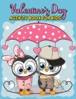 Valentine's Day Activity Book For Kids: A Fun Workbook Game For Learning, Coloring, Dot To Dot, Mazes, Word Search & More! Cover Image