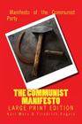 The Communist Manifesto - Large Print Edition Cover Image