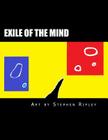 Exile of the Mind: A large-format collection of abstract paintings and images Cover Image