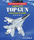 Brain Games - Sticker by Number: America's Top Gun Fighter Planes (28 Images to Sticker) By Publications International Ltd, Brain Games, New Seasons Cover Image