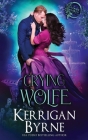 Crying Wolfe By Kerrigan Byrne Cover Image