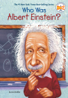 Who Was Albert Einstein? (Who Was?) By Jess Brallier, Who HQ, Robert Andrew Parker (Illustrator) Cover Image