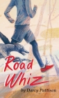 Road Whiz By Darcy Pattison Cover Image