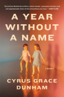 A Year Without a Name: A Memoir Cover Image