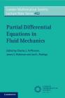 Partial Differential Equations in Fluid Mechanics (London Mathematical Society Lecture Note #452) By Charles L. Fefferman (Editor), James C. Robinson (Editor), José L. Rodrigo (Editor) Cover Image
