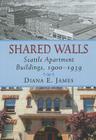 Shared Walls By Diana E. James Cover Image