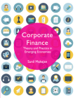 Corporate Finance: Theory and Practice in Emerging Economies By Sunil Mahajan Cover Image