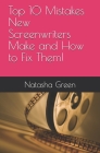 Top 10 Mistakes New Screenwriters Make and How to Fix Them! Cover Image