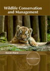 Wildlife Conservation and Management By Kason Hurst (Editor) Cover Image