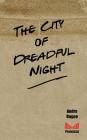 The City of Dreadful Night By Andre Bagoo Cover Image