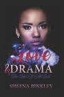Love & Drama: The Root of All Evil By Sheena Binkley Cover Image