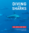 Diving With Sharks By Nigel Marsh Cover Image